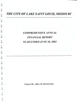 Comprehensive Annual Financial Report, 2002 by City of Lake St. Louis