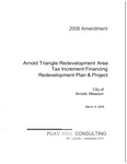 Arnold Triangle Redevelopment Area, 2006