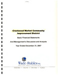 Basic Financial Statements, 2007 by Crestwood Market Community Improvement District