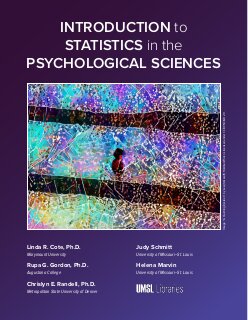 Introduction to Statistics in the Psychological Sciences