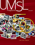 UMSL Magazine - Spring 2013 by University of Missouri-St. Louis