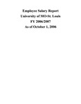 Employee salary report. [University of Missouri—St. Louis] 2006-2007 by University of Missouri-St. Louis